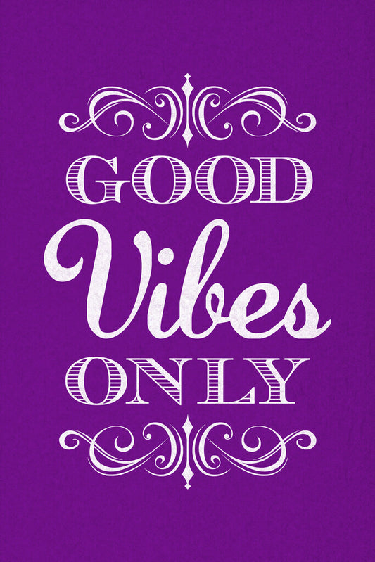 Good Vibes Only | Purple Motivational Quote Poster