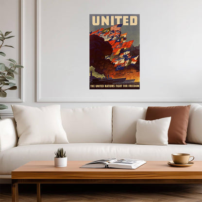 "The United Nations Fight For Freedom" | WWII Alliance Poster | Vintage Propaganda Art - Vintage & Retro Poster
