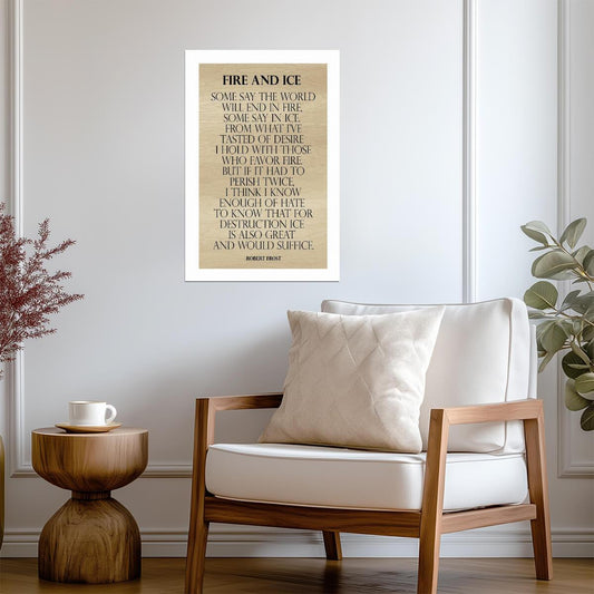 Robert Frost "Fire and Ice" Poem | Minimalist Literary Poster | Typography Wall Art - Type & Quotes Poster