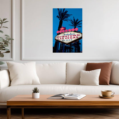"Welcome To Fabulous Downtown Las Vegas" Sign | Iconic Vegas Landmark | Retro City Poster - Type & Quotes Poster