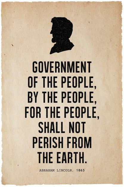 Abraham Lincoln Government Quote Silhouette | Presidential Wall Art | American History Poster - Type & Quotes Poster
