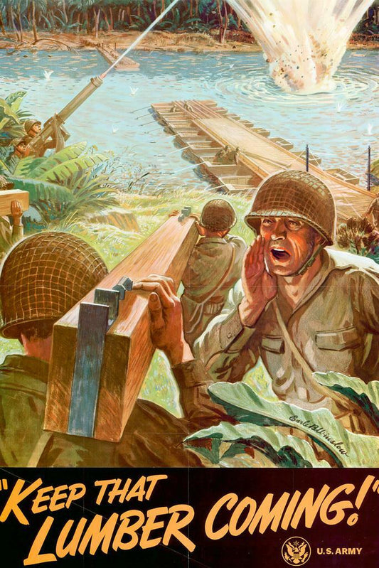 Keep That Lumber Coming | WPA Propaganda Motivational Poster