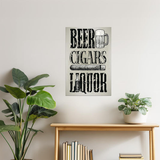 Beer Cigars and Liquor Poster | Retro Bar & Lounge Sign | Man Cave Decor