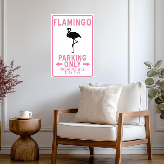 "Flamingo Parking Only" | Funny Tropical Sign | Novelty Wall Art Poster - Type & Quotes Poster