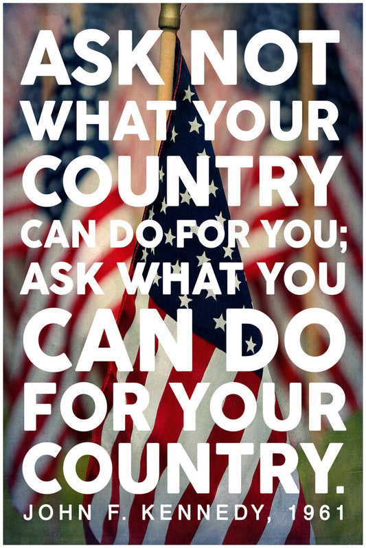 John F Kennedy Ask Not Quote | American Flag Portrait Poster | Patriotic Wall Art - Type & Quotes Poster