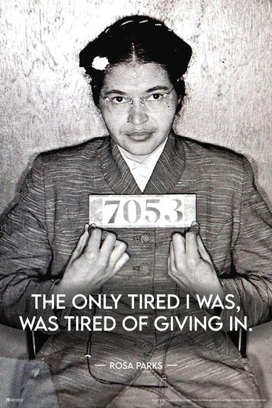 Rosa Parks Mugshot I Was Only Tired of Giving In | Civil Rights Quote Poster | Black History Wall Art - Type & Quotes Poster