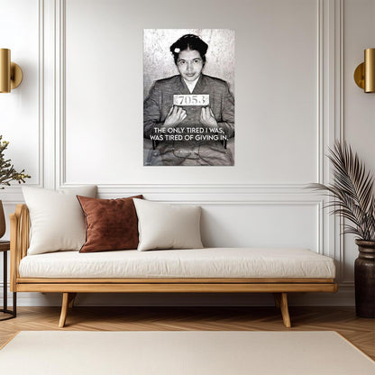 Rosa Parks Mugshot I Was Only Tired of Giving In | Civil Rights Quote Poster | Black History Wall Art - Type & Quotes Poster
