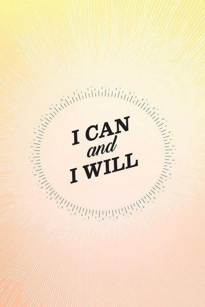 I Can and I Will | Motivational Poster