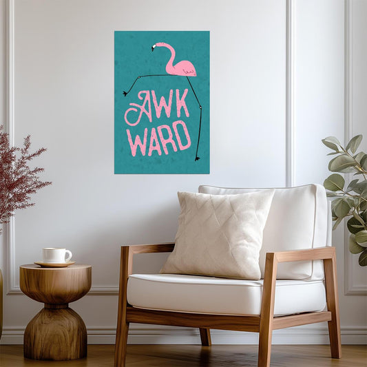 "Awkward" Flamingo | Funny Animal Poster | Tropical Humor Wall Art - Type & Quotes Poster