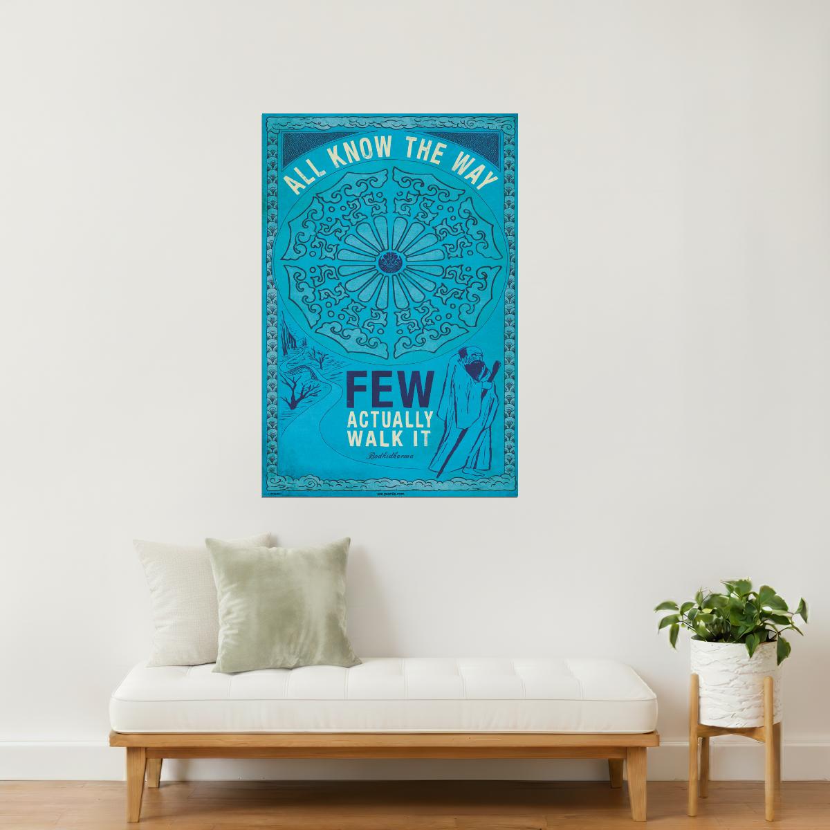 Few Know the Way, Few Walk It | Buddha Motivational Poster