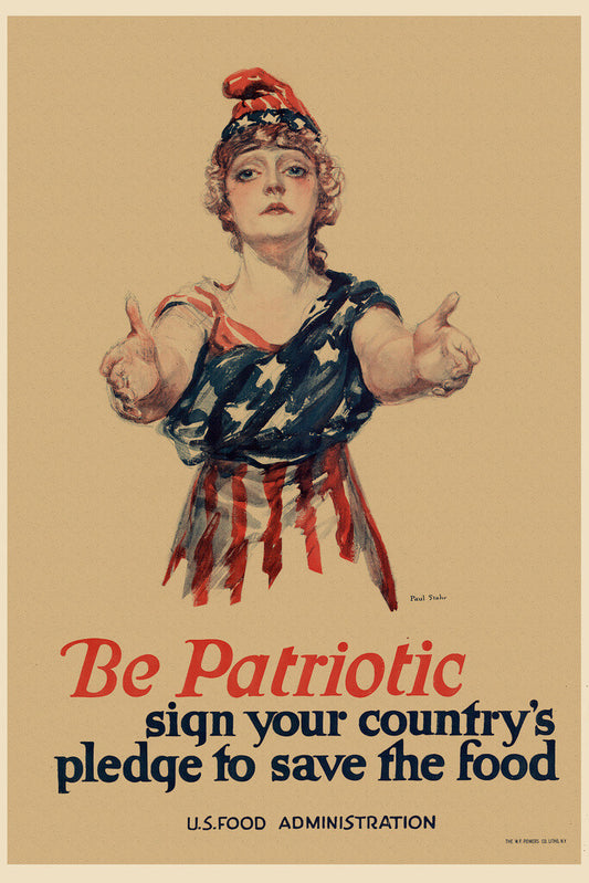"Be Patriotic... Save Food" | WWI Propaganda Poster | Vintage Food Administration Art - Vintage & Retro Poster