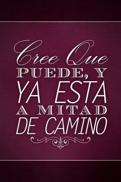 Believe You Can and You’re Halfway There | Cree Que Puede Ya Está a Mitad de Camino Spanish Motivational Red Poster