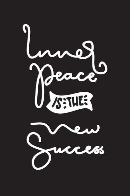 Inner Peace Is The New Success | Motivational Quote Poster | Minimalist Typography Wall Art - Type & Quotes Poster
