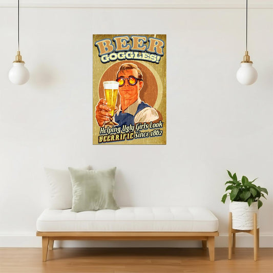Beer Goggles Funny Poster | Retro Bar Humor | Man Cave Wall Art