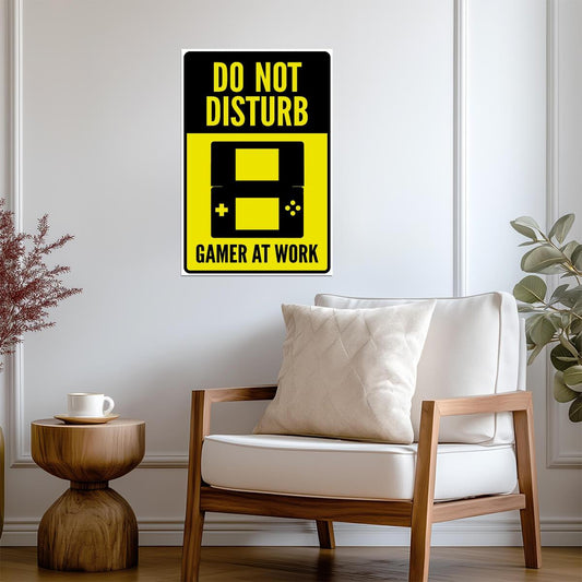 "Do Not Disturb Gamer At Work" | Funny Gaming Sign | Video Game Room Poster - Video Games Poster