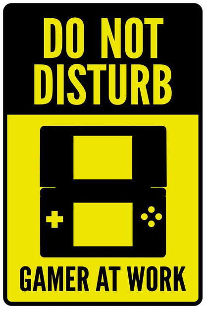 "Do Not Disturb Gamer At Work" | Funny Gaming Sign | Video Game Room Poster - Video Games Poster