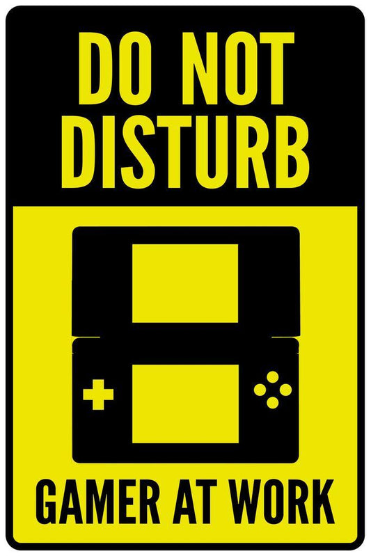 "Do Not Disturb Gamer At Work" | Funny Gaming Sign | Video Game Room Poster - Video Games Poster