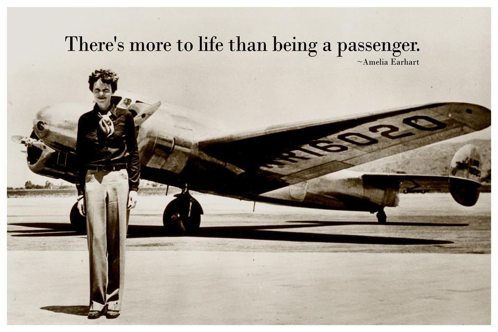 There's More To Life Than Being A Passenger | Amelia Earhart Quote Poster | Inspirational Aviator Art - Type & Quotes Poster