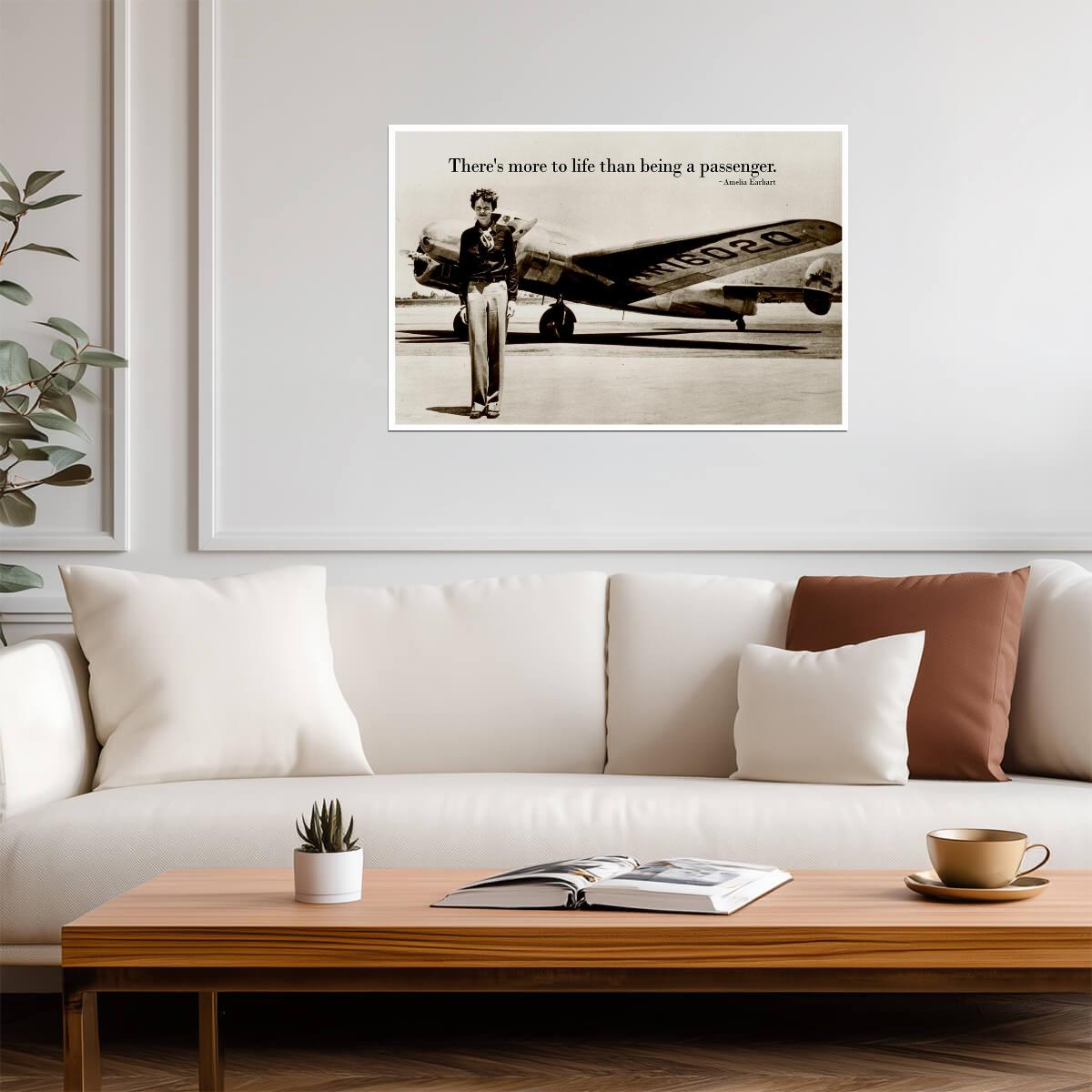 There's More To Life Than Being A Passenger | Amelia Earhart Quote Poster | Inspirational Aviator Art - Type & Quotes Poster