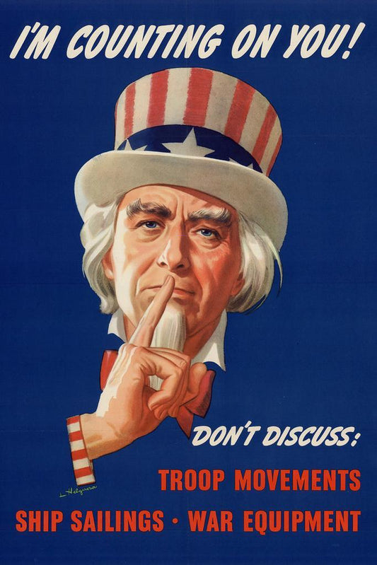 "I'm Counting On You! Don't Discuss Troop Movements" | Uncle Sam Poster | WWII Propaganda - Vintage & Retro Poster