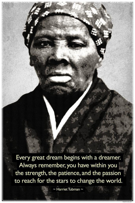 Harriet Tubman | Change the World Motivational Quote Poster | Black History