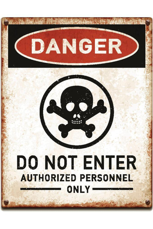"Danger: Do Not Enter" Sign | Authorized Personnel Only | Industrial Warning Poster - Type & Quotes Poster