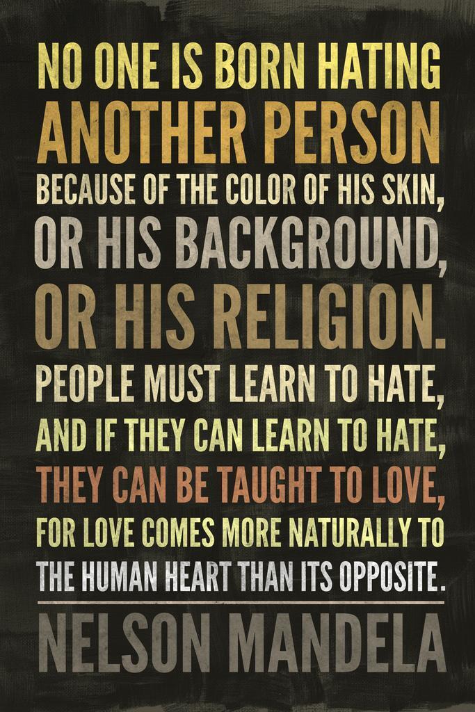 No One Is Born Hating Another Person | Nelson Mandela Quote Poster | Anti-Racism Wall Art - Type & Quotes Poster