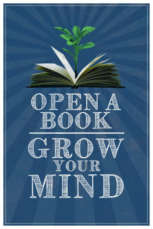 Open A Book Grow Your Mind | Classroom Reading Poster | Educational Wall Art - Type & Quotes Poster