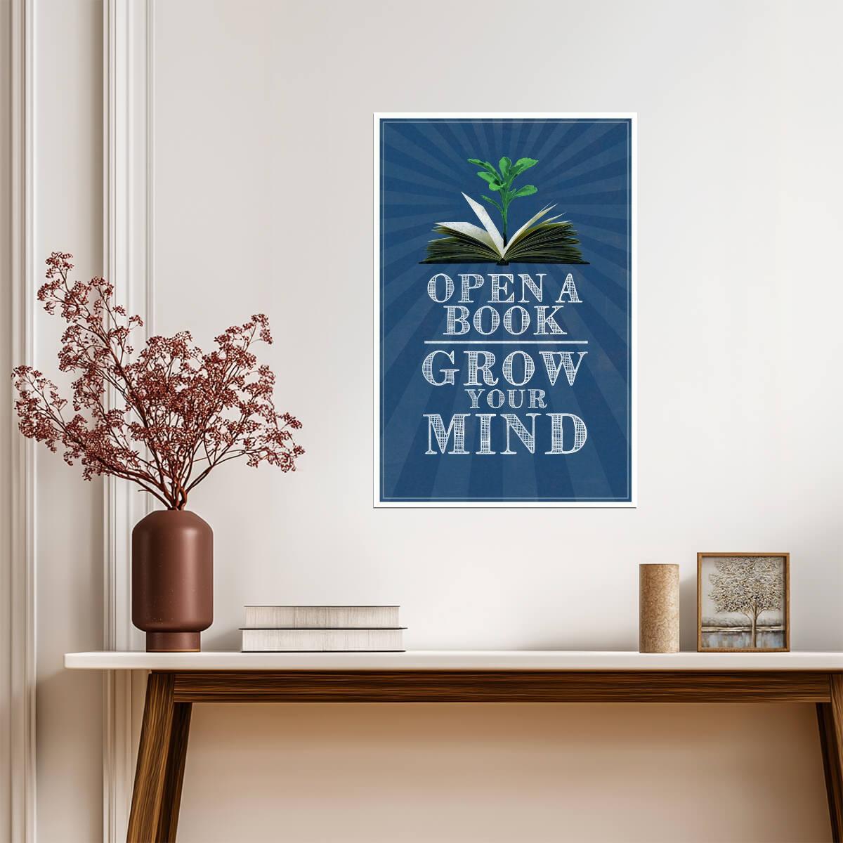 Open A Book Grow Your Mind | Classroom Reading Poster | Educational Wall Art - Type & Quotes Poster