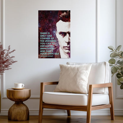 The One Corner Of The Universe You Can Improve Is Yourself | Aldous Huxley Quote Poster | Motivational Literary Art - Type & Quotes Poster