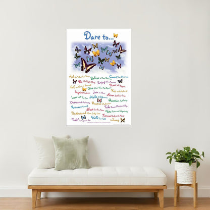 Dare To… | Motivational Poster with Butterflies
