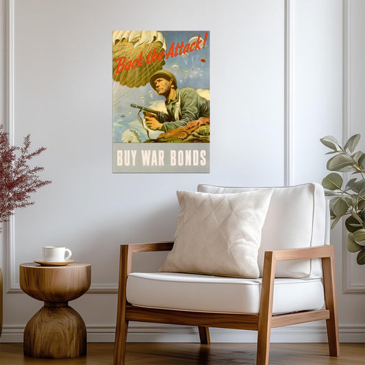 "Back The Attack - Buy War Bonds" | WWII Propaganda Poster | Vintage Soldier Art - Vintage & Retro Poster