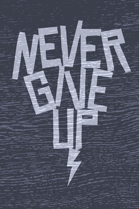 Never Give Up | Motivational Poster (Workout / Gym)