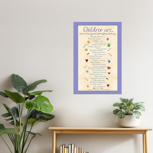 Children Are… | Inspirational Poster