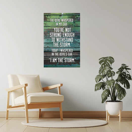 I Am the Storm | Gym Motivational Quote Poster Wood Style