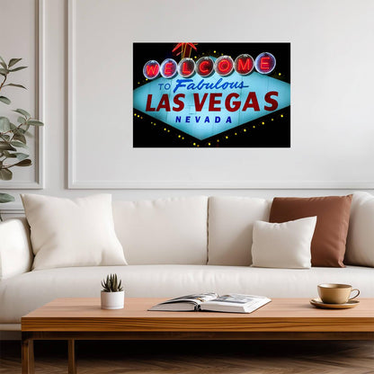 "Welcome To Fabulous Las Vegas" Sign | Iconic Nevada Landmark | Retro City Poster - Type & Quotes Poster
