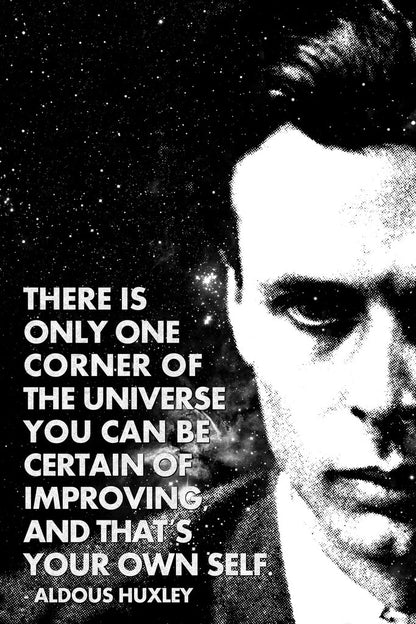 Improve Your Own Self Aldous Huxley Quote | Minimalist Literary Poster | Black and White Motivational Art - Type & Quotes Poster