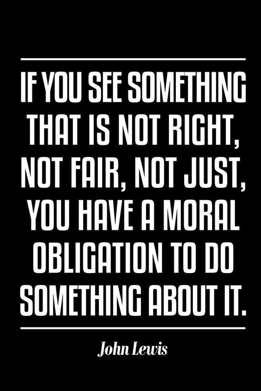 Get in Good Trouble Necessary Trouble | John Lewis Quote Poster | Civil Rights Activist Art - Type & Quotes Poster