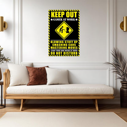 Keep Out Gamer At Work | Funny Warning Sign Poster | Gaming Room Door Decor - Type & Quotes Poster