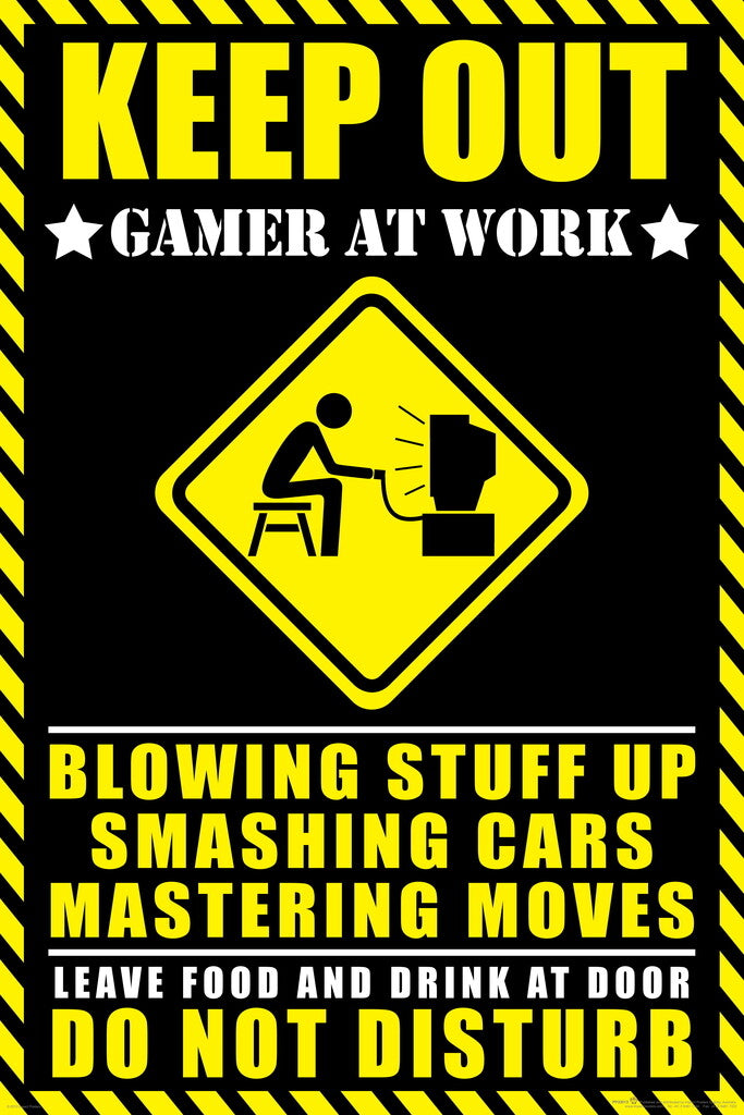 Keep Out Gamer At Work | Funny Warning Sign Poster | Gaming Room Door Decor - Type & Quotes Poster