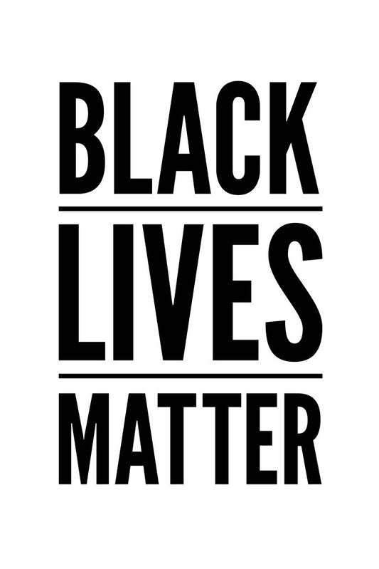 Black Lives Matter | Motivational Poster (Black on White)