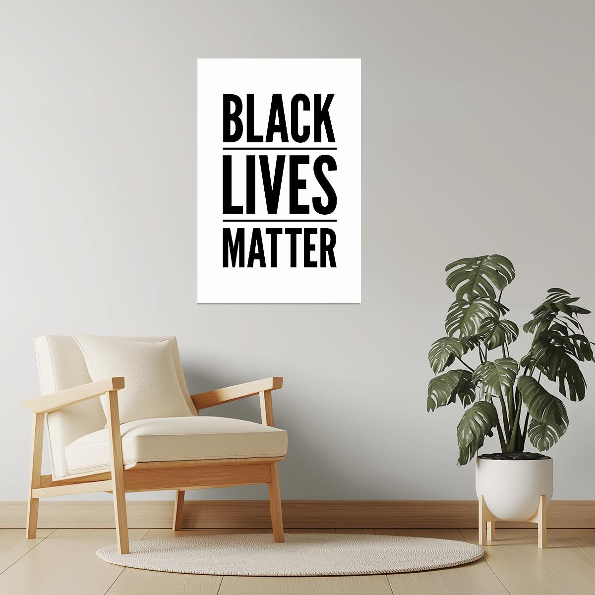 Black Lives Matter | Motivational Poster (Black on White)