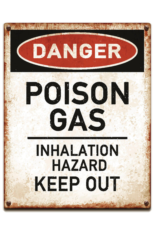"Danger: Poison Gas Keep Out" | Vintage Warning Sign | Industrial Safety Poster - Type & Quotes Poster