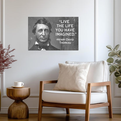 Live The Life You Have Imagined | Henry David Thoreau Quote Poster | Transcendentalist Literary Art - Type & Quotes Poster