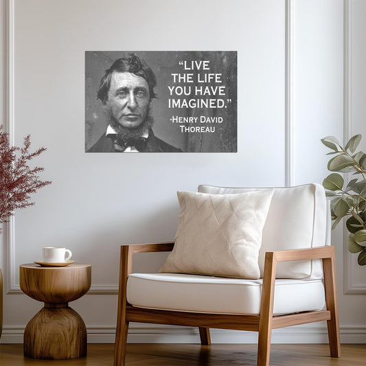 Live The Life You Have Imagined | Henry David Thoreau Quote Poster | Transcendentalist Literary Art - Type & Quotes Poster