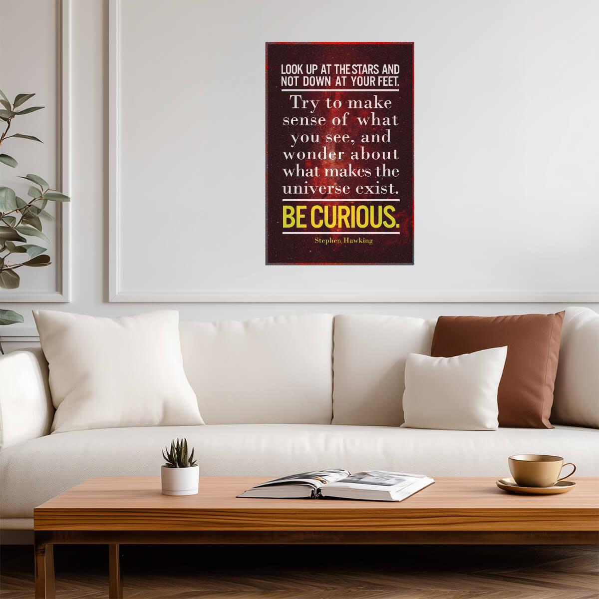 Look Up at the Stars and Not Down at Your Feet | Stephen Hawking Quote Poster | Inspirational Science Art - Type & Quotes Poster