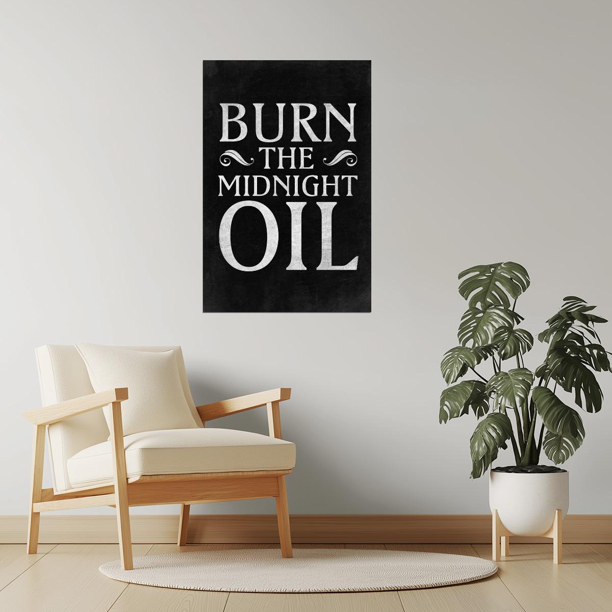 Burn the Midnight Oil | Motivational Gym Poster