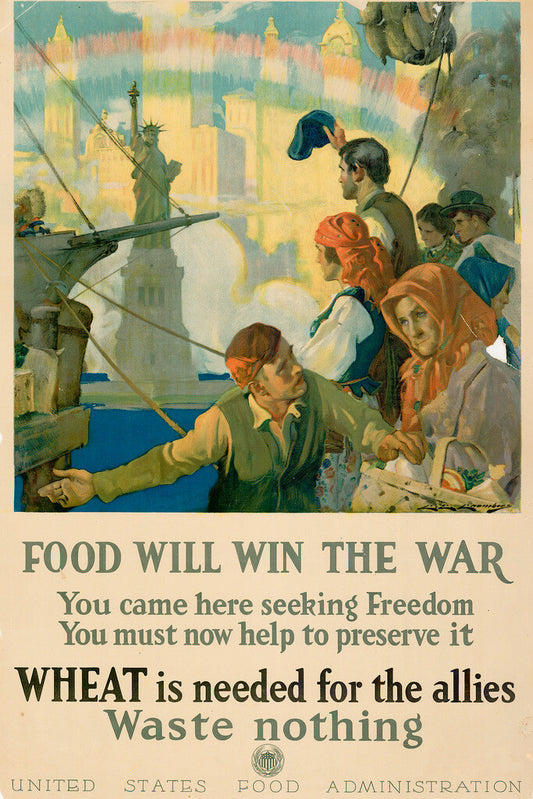 "Food Will Win The War" | WWI Wheat Conservation Poster | Vintage Propaganda Art - Vintage & Retro Poster
