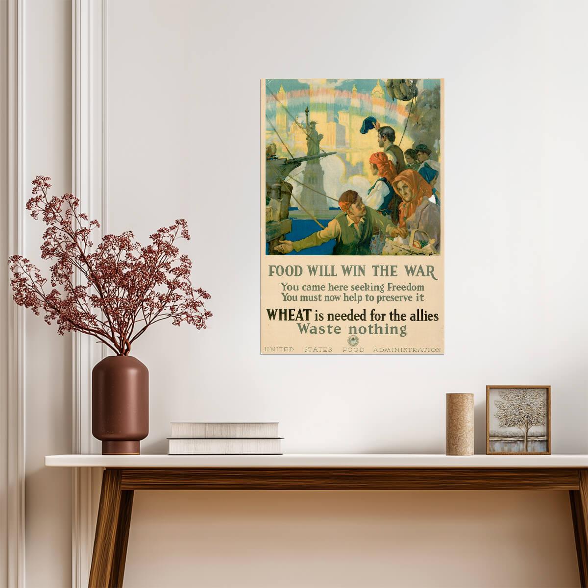 "Food Will Win The War" | WWI Wheat Conservation Poster | Vintage Propaganda Art - Vintage & Retro Poster