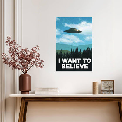 The X-Files "I Want To Believe" | Sci-Fi Art Print | UFO TV Show Poster